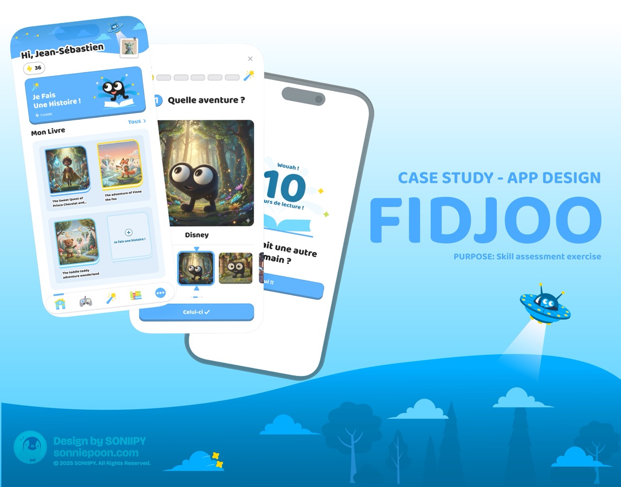 Case Study - App Design FIDJOO Purpose Skill Assessment Exercise. Illustration of a children's storytelling app showcasing its APP Redesign, with a user interface featuring a cartoon character, book selection, and adventure choices on a mobile phone screen against a blue background. © 2025 SONIIPY. All Rights Reserved.
