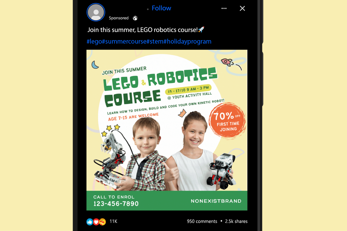 A promotional graphic for a summer LEGO & Robotics course features kids with LEGO robots, course details, a “70% off first time joining” badge, and a contact number—perfect for sharing on your Facebook page or as part of your social media campaign.